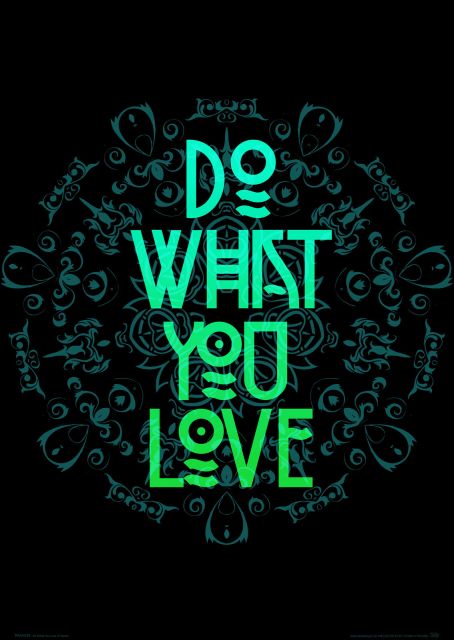 Do what you love - plakat A3
