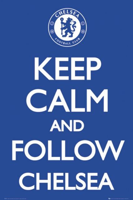 plakat keep calm and follow chelsea dla kibiców Chelsea F.C. London