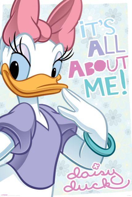 plakat z Daisy Duck z napisem: to wszystko o mnie
