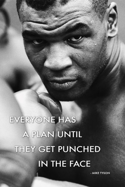 Mike Tyson - Everyone Has A Plan Until They bokser - plakat