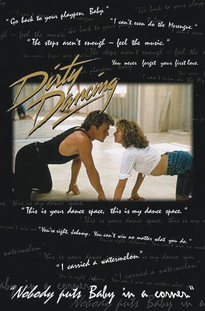 plakat ze sceną z filmu Dirty Dancing z Patrickiem Swayze i Jennifer Grey w czarnej ramce i cytatami