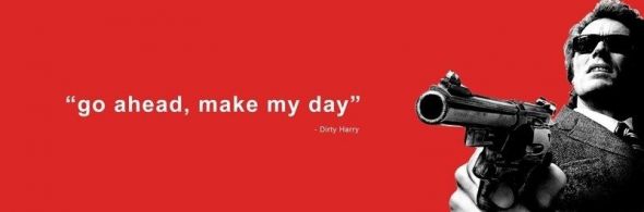 czerwono-czarny plakat ''go ahead, make my day'' z filmu Brudny Harry z Clint-em Eastwood-em
