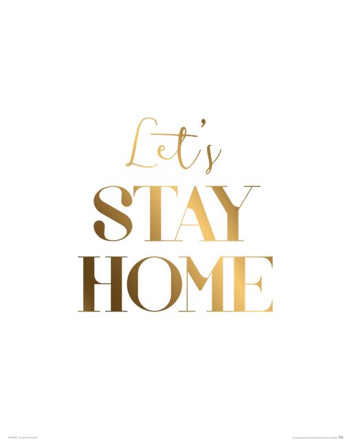 Let's stay home - plakat