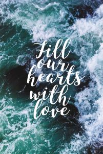 Fill our hearts with love - plakat
