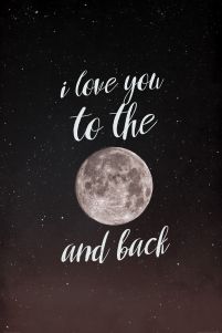 I love you to the moon and back - plakat