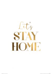 Let's stay home - plakat