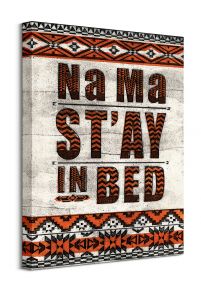 Na Ma St'ay in Bed - obraz na płótnie