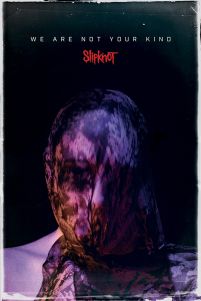 Slipknot We Are Not Your Kind - plakat