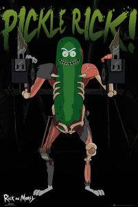 Rick and Morty Pickle Rick - plakat