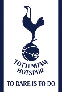 Tottenham Hotspur FC To Dare Is To Do - plakat
