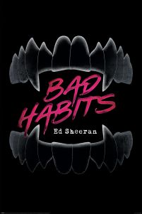 Ed Sheeran Bad Habits - plakat