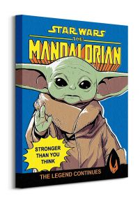 Star Wars The Mandalorian Stronger Than You Think - obraz na płótnie