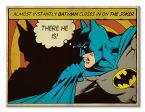 DC Comics (Batman There He Is!) - Obraz