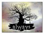 Obraz na płótnie przedstawiający napis always oraz drzewo z Filmu Harry Potter