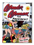 Obraz na płótnie przedstawiający Wonder Woman oraz napis ''Wonder Woman for president''