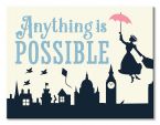 Canvas z napisem Anything is Possible z filmu Mary Poppins