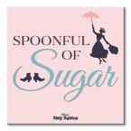 Canvas z napisem Spoonful of Sugar z filmu Mary Poppins